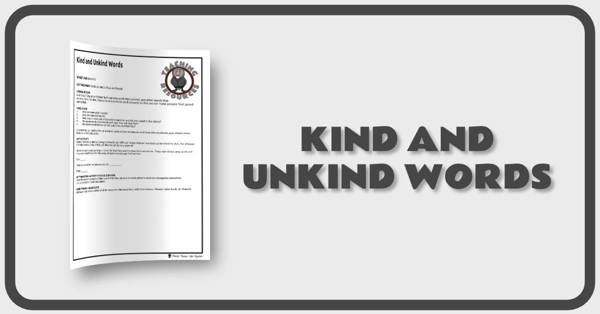 Kind and Unkind Words